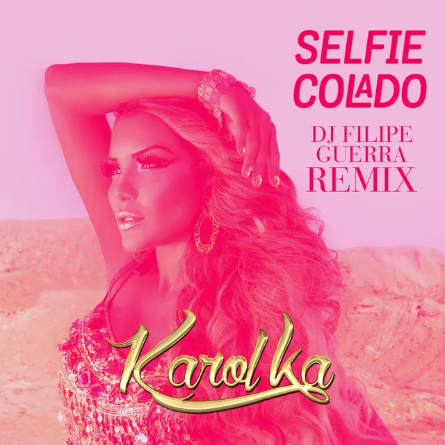 Selfie Colado - Remix