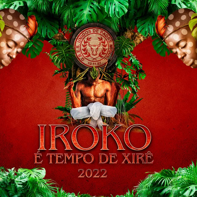 Iroko - É Tempo de Xirê 2022