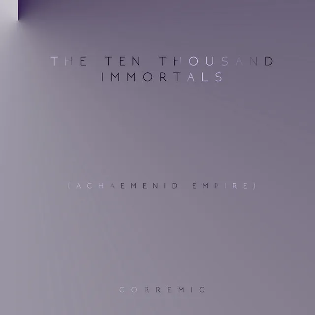 The Ten Thousand Immortals (Achaemenid Empire)