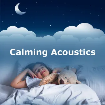 Calming Acoustics by Guitar Music