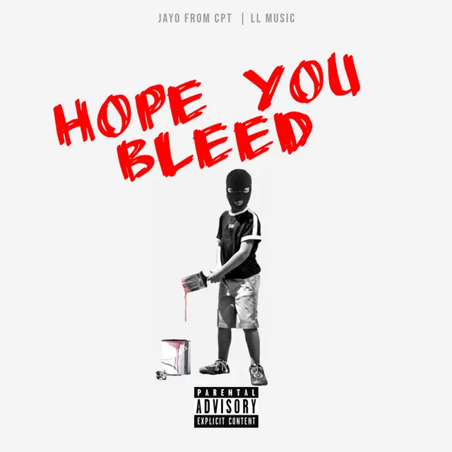 Hope You Bleed