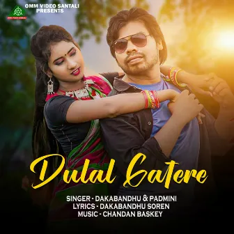 DULAL GATERE by PADMINI MARNDI