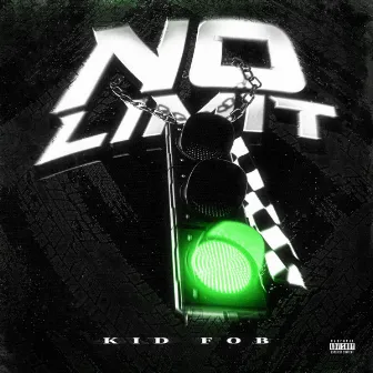 No Limit by Kid Fob