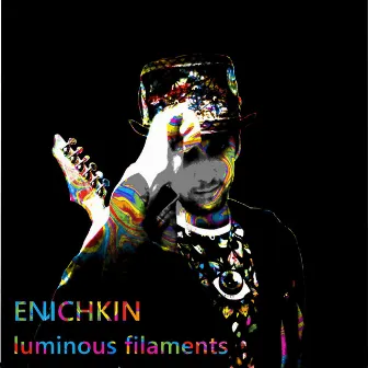 Luminous filaments by Enichkin