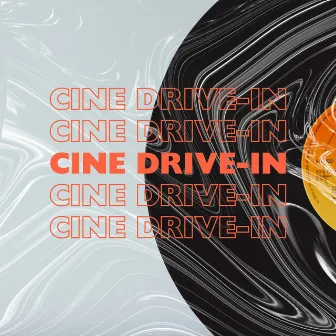 Cine Drive-In by Og Sev7n