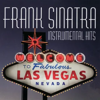 Frank Sinatra - Instrumental Hits by Christopher West