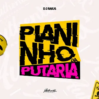 Pianinho da Putaria by DJ Raiûs