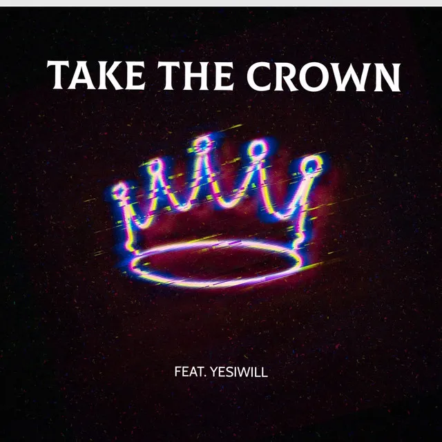 Take The Crown