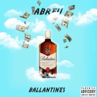 Ballantine's by 7Abreu