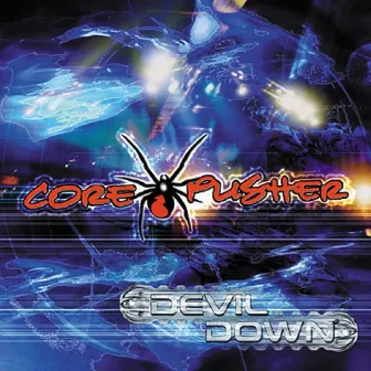 Devil down by Core Pusher