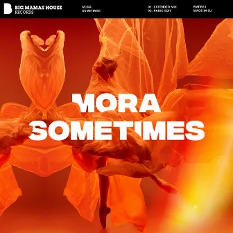 Sometimes by Mora