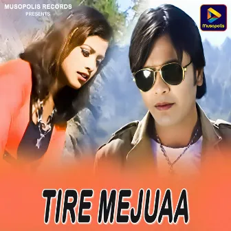 Tire Mejuaa by Geeta Baskey