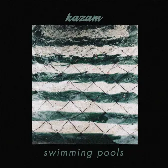 Swimming Pools by Kazam