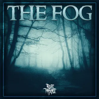 The Fog by Russ Tafari