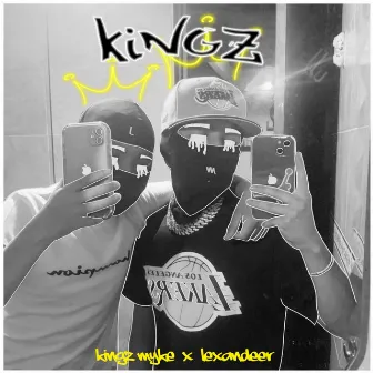 KINGZ by Kingz Myke