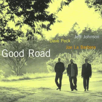 Good Road by Dave Peck