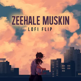 Zeehale Muskin (Lofi Flip) by Shabbir Kumar