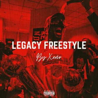 Legacy Freestyle by Xeno