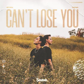 Can't Lose You by BTRN