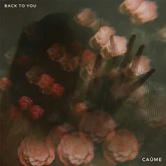 Back To You by Caûme