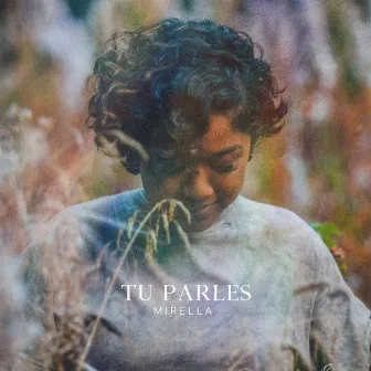 Tu parles by Mirella