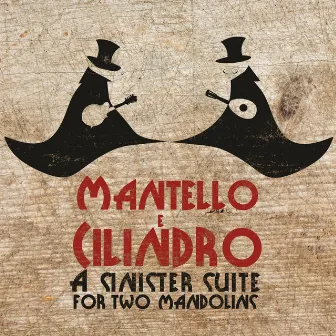 Mantello e Cilindro by Carlo Aonzo