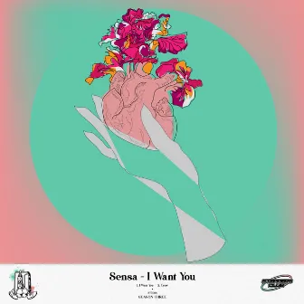 I Want You by Sensa