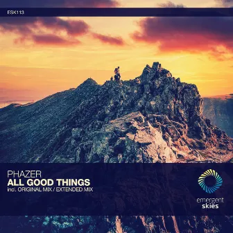 All Good Things by Phazer