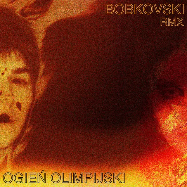 Ogień olimpijski - Bobkovski Remix