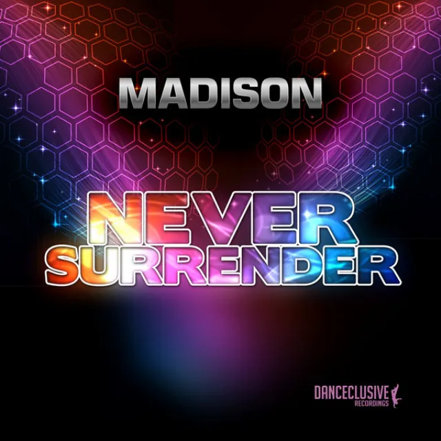 Never Surrender - Radio Edit