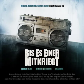 Bis Es Einer Mitkriegt by Team Makasi