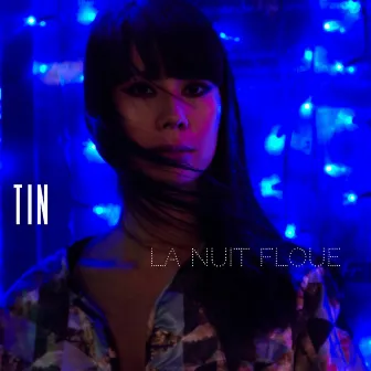 La nuit floue by Tin