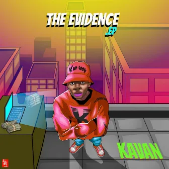 The Evidence by Kavan