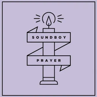 Soundboy Prayer by Tour De Force