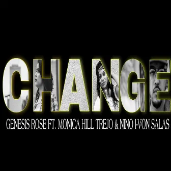 Change by Monica Hill Trejo