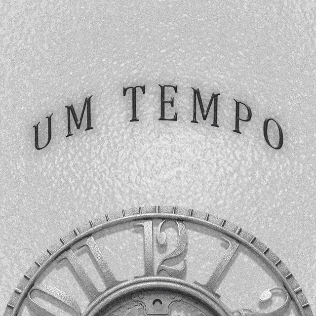 Um Tempo