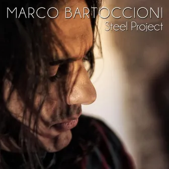 Steel Project by Marco Bartoccioni