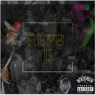 Reps II by Bootalue