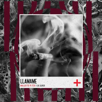 Llamame by Maldito Piter