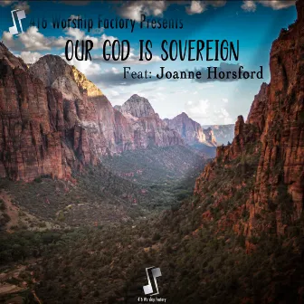 Our God Is Sovereign by 