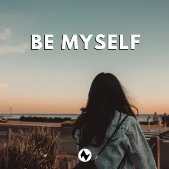 Be Myself by Nettson