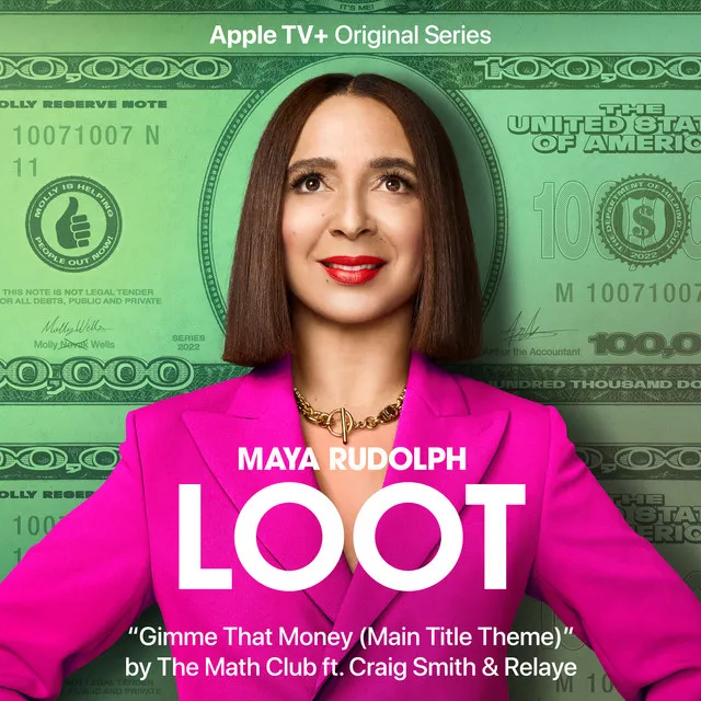 Gimme That Money (Main Title Theme) [Single from the Apple TV+ Original Series 