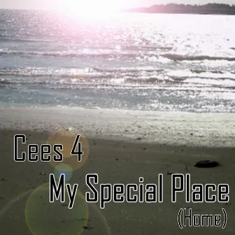 My Special Place (Home) by Cees 4