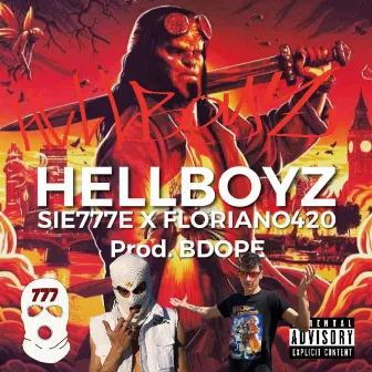 HELLBOYZ by FLORIANO420