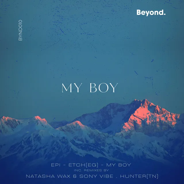 My Boy - Natasha Wax & Sony Vibe Remix