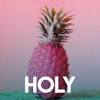 Holy by New Ways