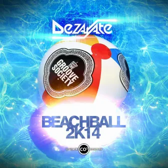 BeachBall 2K14 by Dezarate