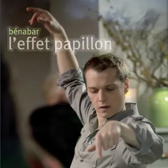 L'effet papillon by Bénabar