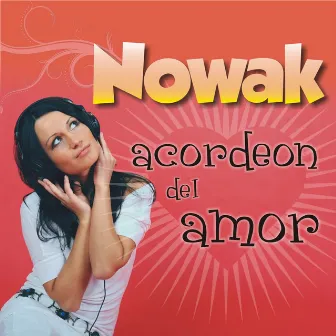 Acordeon del Amor by Nowak