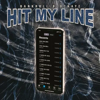 Hit My Line by 4eva Bankroll